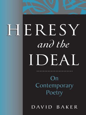 cover image of Heresy and the Ideal